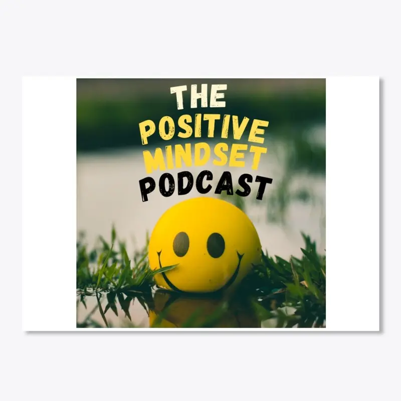 The Positive Mindset Original Collection